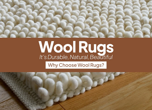 Choose Wool Rugs: It’s Durable, Natural, Beautiful! - My Rug  World